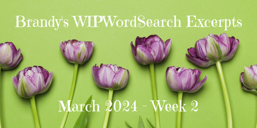 Wipwordsearch March Excerpts Week 2