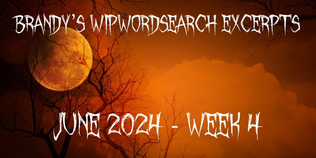 WIPWORDSEARCH Excerpts June - Week 4